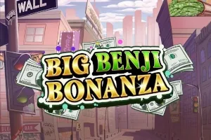Big Benji Bonanza